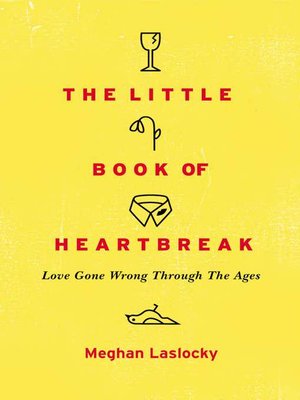 cover image of The Little Book of Heartbreak